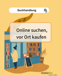 Lokale Suchmaschinenoptimierung für Buchhandlungen - Symbolbild: Frau steht vor einen Buchhandlung, über ihr eine Online-Suchanfrage nach dem Schlagwort "Buchhandlung"