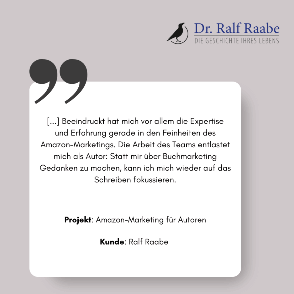 Referenzprojekt Dr. Ralf Raabe, Amazon-Marketing für Autoren