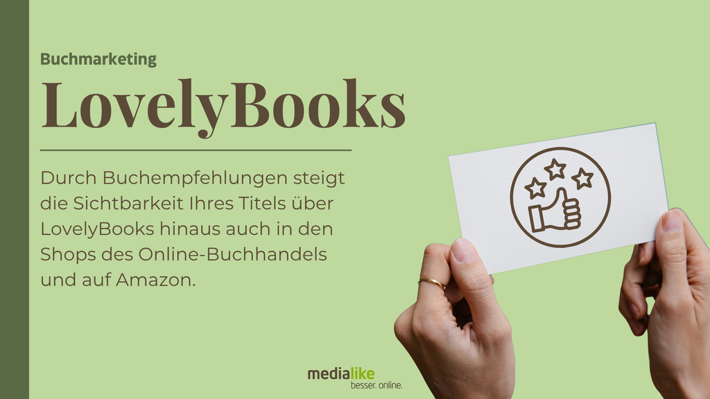 Durch Buchempfehlungen steigt die Sichtbarkeit Ihres Titels über LovelyBooks hinaus auch in den Shops des Online-Buchhandels und auf Amazon.